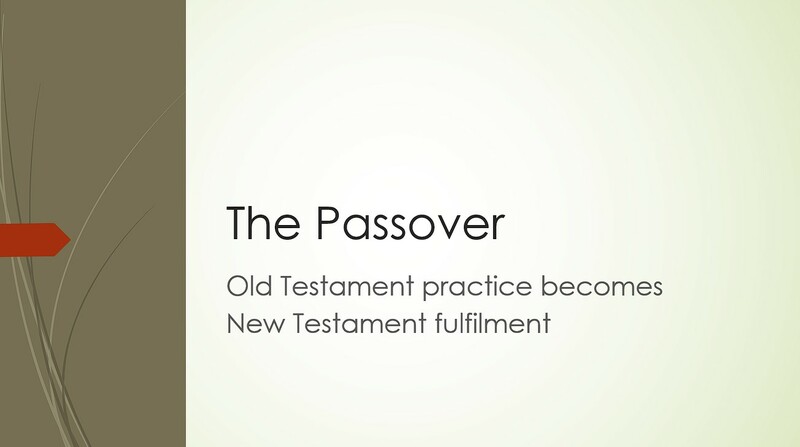 Understanding the Passover