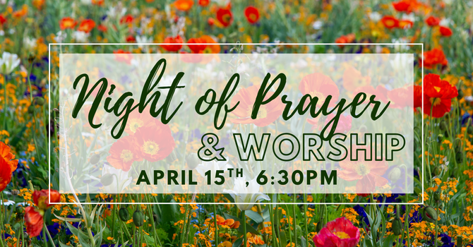 Night of Prayer & Worship
