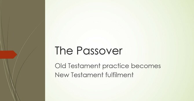 Understanding the Passover