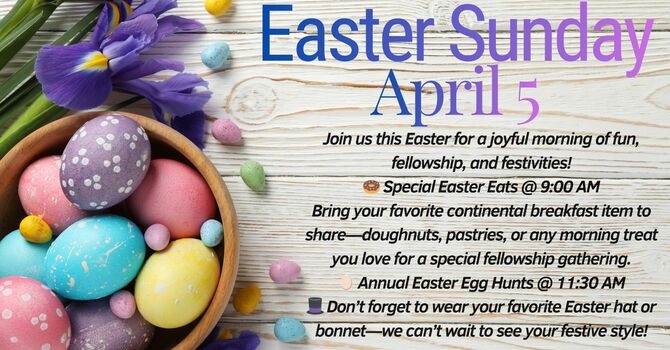 Easter Sunday Festivities!