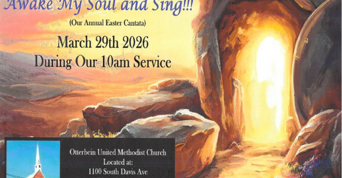 Easter Cantata | Awake My Soul And Sing!!! image
