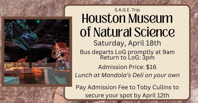 S.A.G.E. Trip - Houston Museum of Natural Science