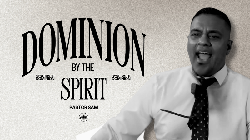 Dominion By The Spirit of Truth