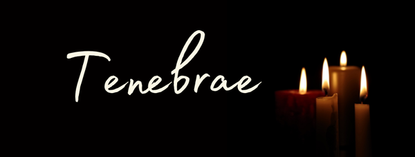 Tenebrae