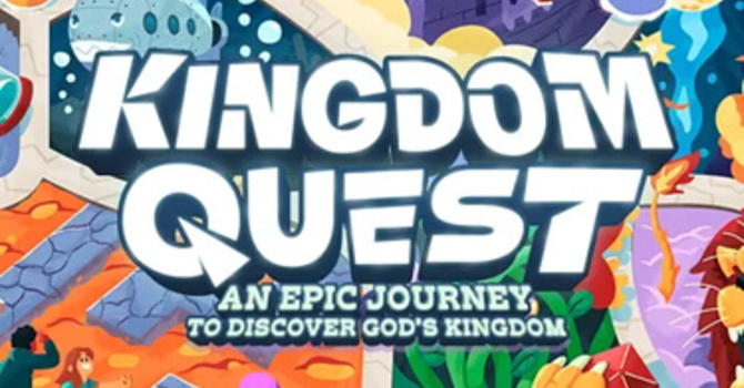 Kingdom Quest VBS at Christ's Church