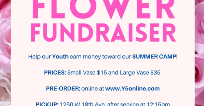 Y5 Mother's Day Flower Fundraiser