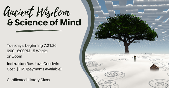 Ancient Wisdom & Science of Mind
