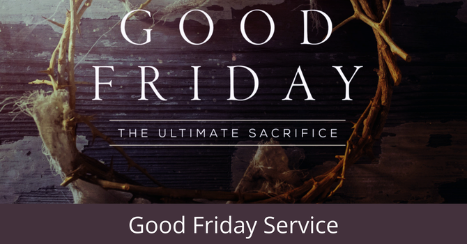 Good Friday Service