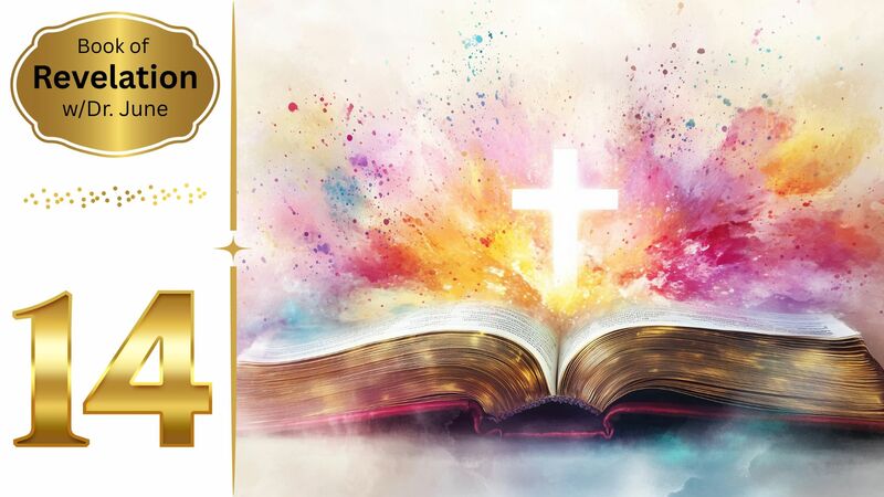  Book of Revelation Episode 14 Chapter 7