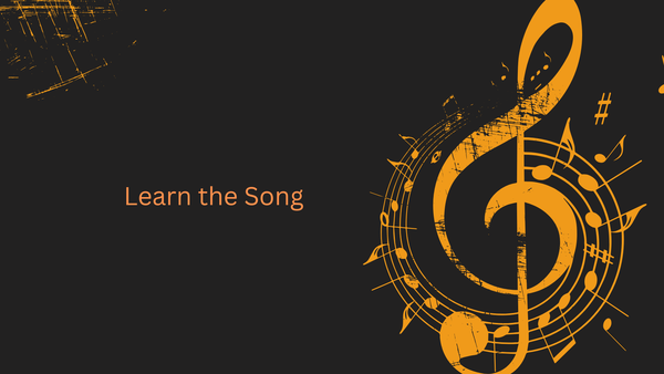 Learn the Song