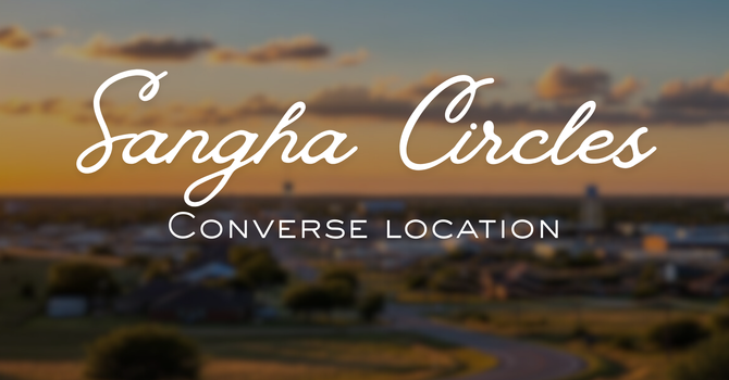 Sangha Circles
