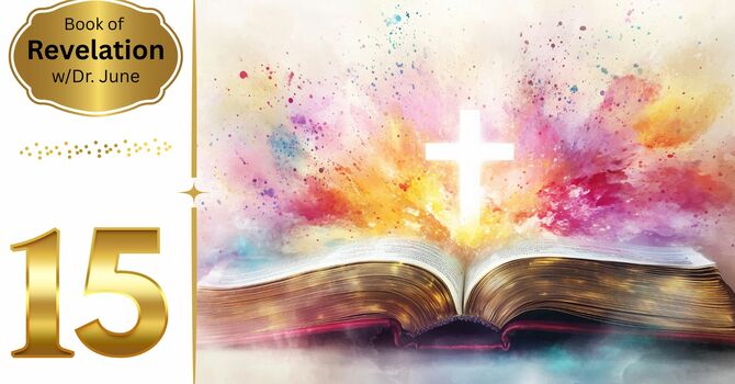 Book of Revelation Episode 15 - Chapter 7