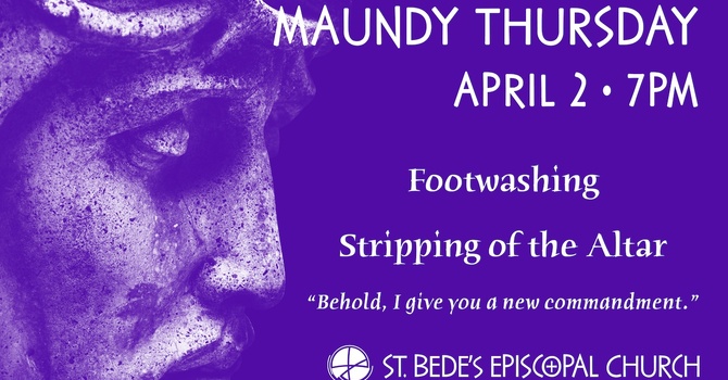 The Liturgy of Maundy Thursday