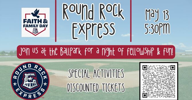 Faith & Family Night at Round Rock Express