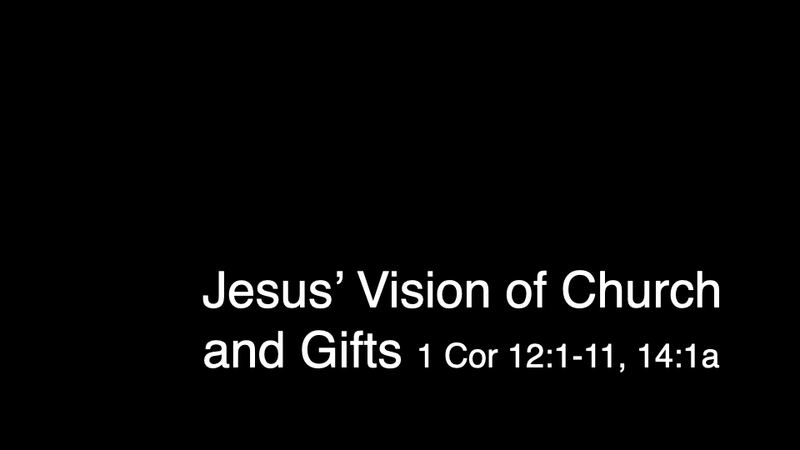 The God Story: Jesus' Vision of the Church and Gifts