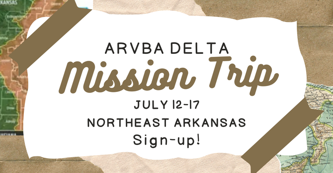 Arkansas Delta Mission Trip