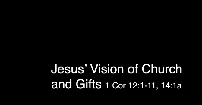 The God Story: Jesus' Vision of the Church and Gifts