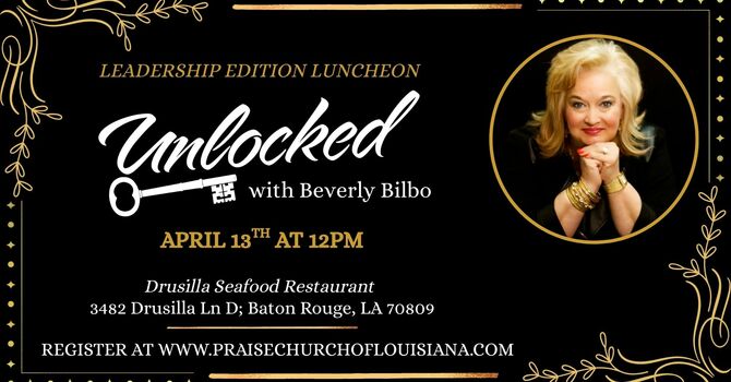 Unlocked Leadership Edition Luncheon