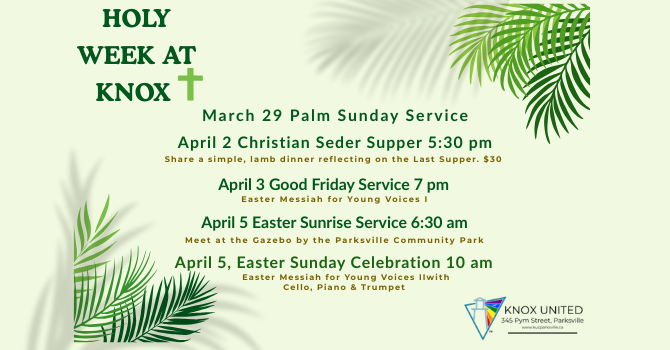 Holy Week at Knox March 29 to April 5, 2026