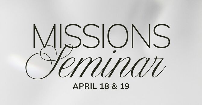 Missions Seminar