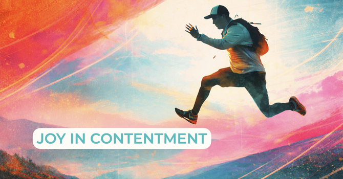 Joy in Contentment