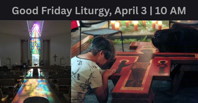 Good Friday Liturgy