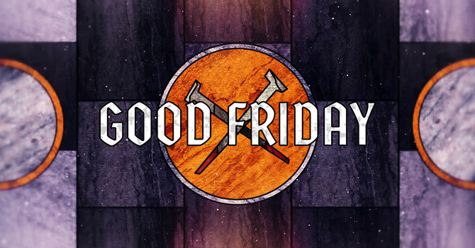 Good Friday Tenebrae Service