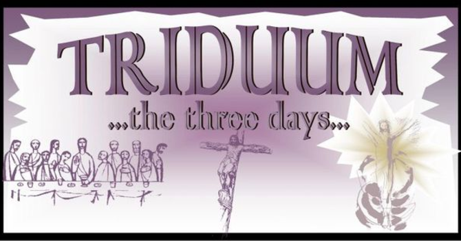 The Great Triduum/Le Grand Triduum