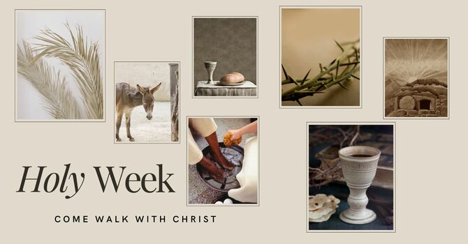 Holy Week Services 2026