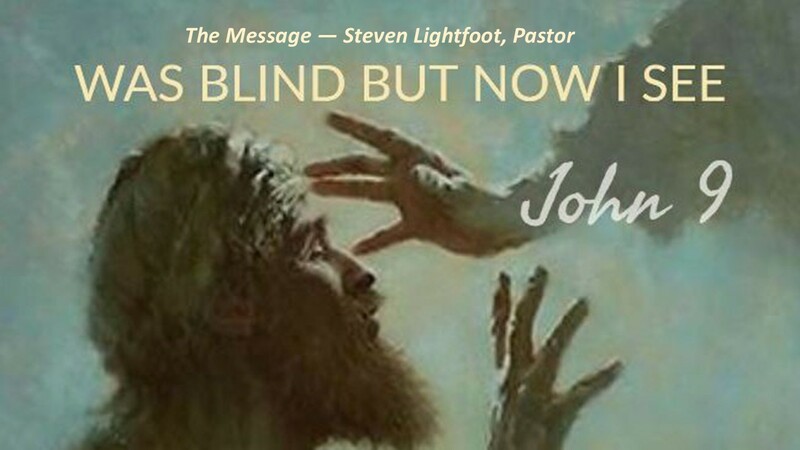 Was Blind But Now I See