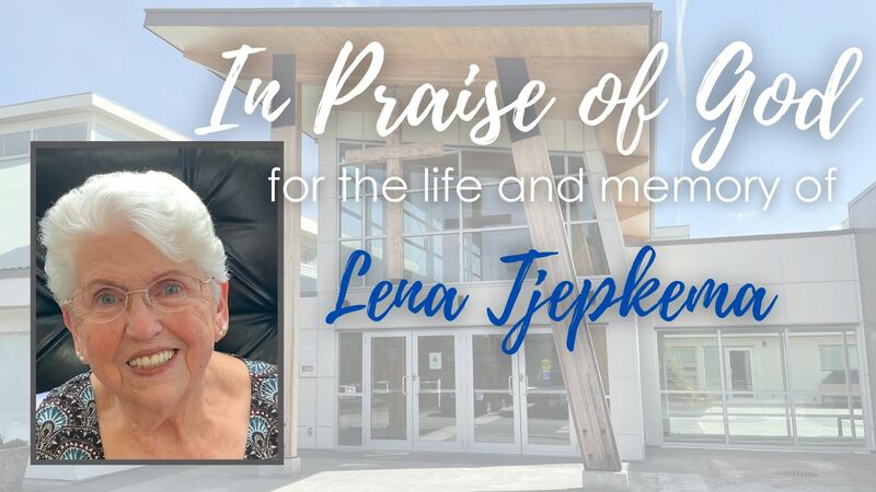 Memorial Service for Lena Tjepkema