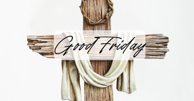Good Friday: Stations of the Cross