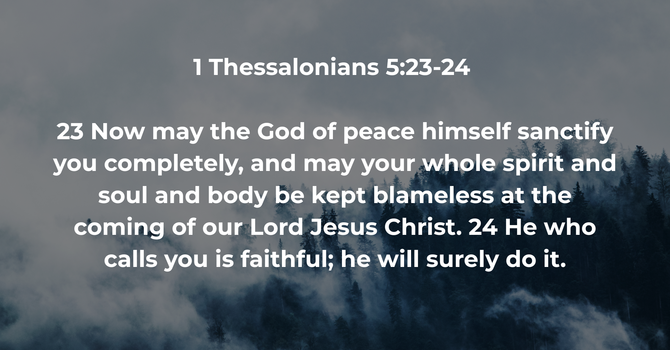 1 Thessalonians 5:23-24 image