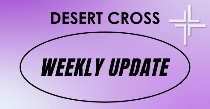 Desert Cross Weekly Update (March 20, 2026) image