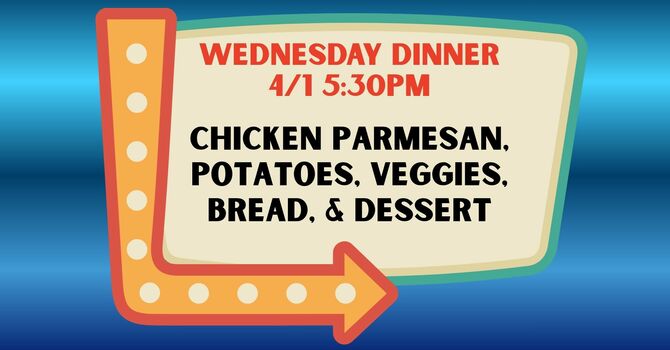 Wednesday Evening Family Meal