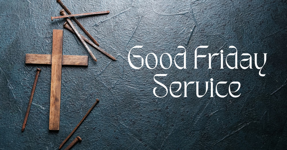 Good Friday Service
