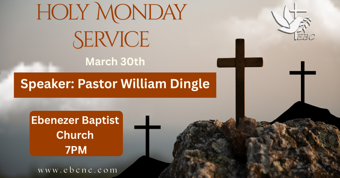 Holy Monday Service at EBC