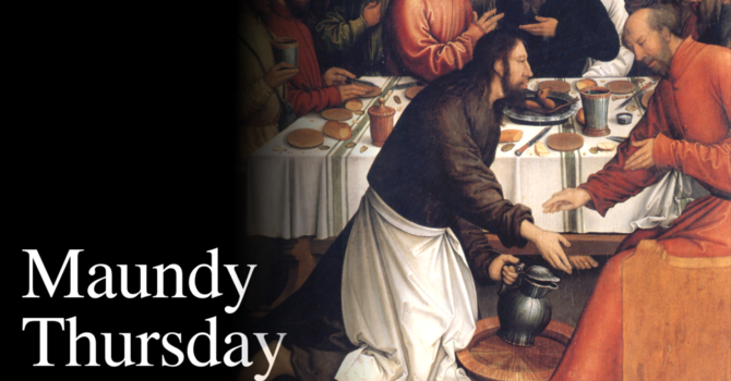 Maundy Thursday Service
