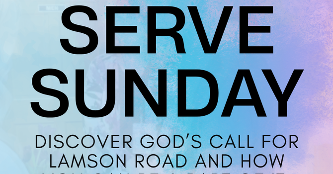 Serve Sunday
