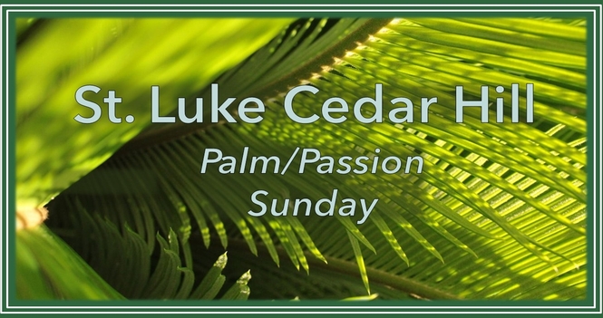 Palm/Passion Sunday Service