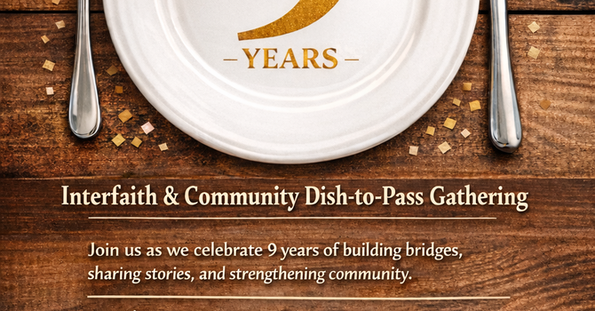 Interfaith & Community Dish-to-Pass Gathering