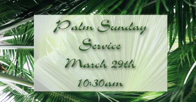 Palm Sunday Service