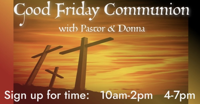 Good Friday Communion