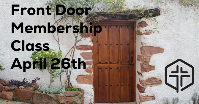 Front Door Membership Class