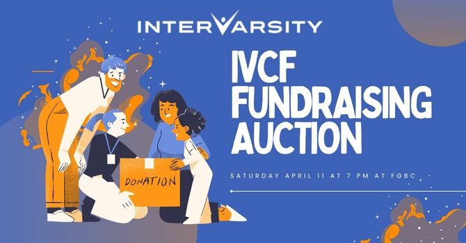 InterVarsity Fundraising Auction