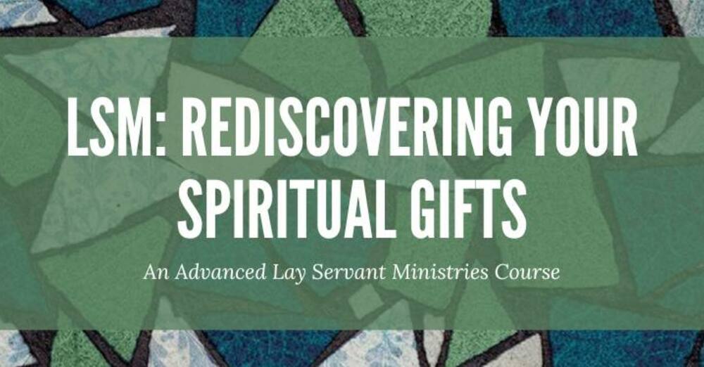 Lay Servant Ministries Course