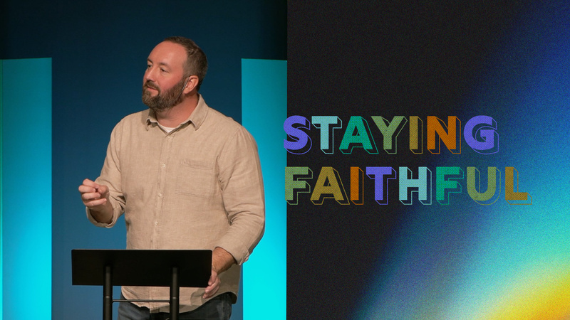 Staying Faithful through Prayer