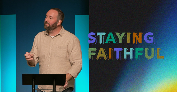 Staying Faithful through Prayer