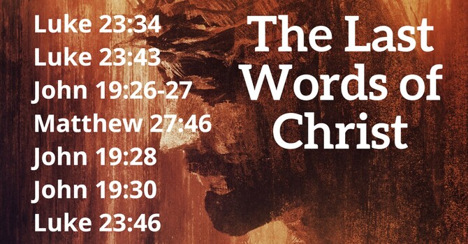 The Last Words of Christ