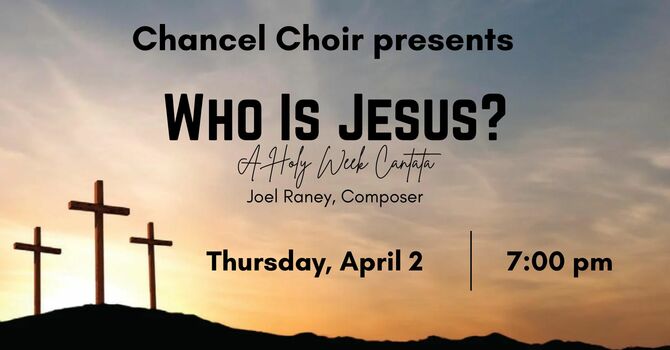 Maundy Thursday Cantata 